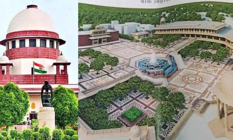 बांके बिहारी कॉरिडोर को लेकर सुप्रीम कोर्ट ने रास्ता साफ किया, इस फैसले से ठाकुरजी के भक्त गदगद